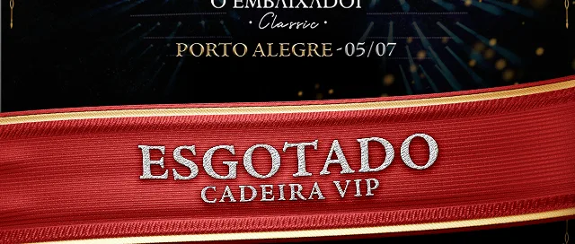 POA - ESGOTADO - SETOR CADEIRA VIP